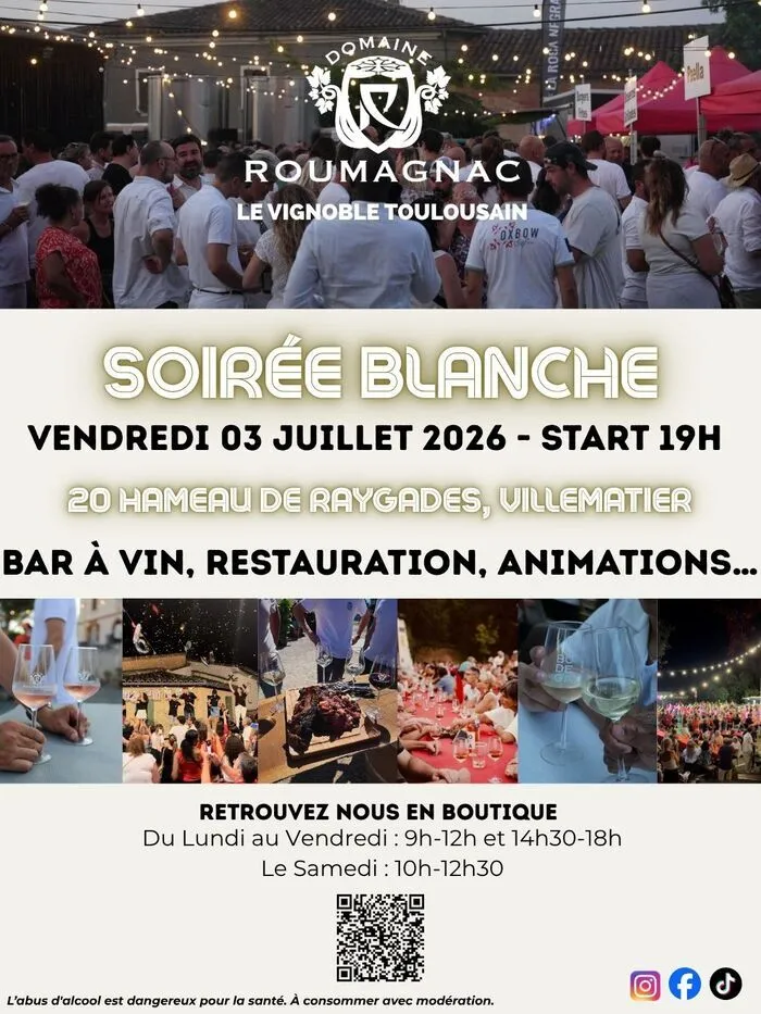 SOIREE BLANCHE VENDREDI 3 JUILLET AU DOMAINE ROUMAGNAC