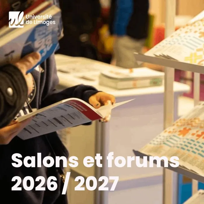 Périgueux I Salons & forums 26/27 I Rencontrez l'Université de Limoges