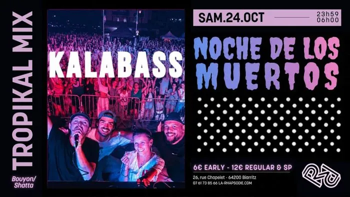LA NOCHE DE LOS MUERTOS @LA RHAPSODIE : KALABASS