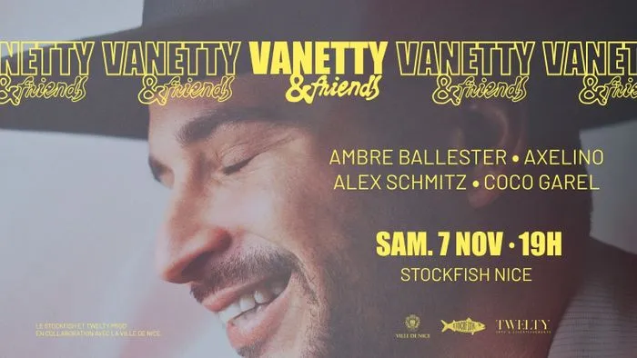 VANETTY & FRIENDS - STOCKFISH NICE