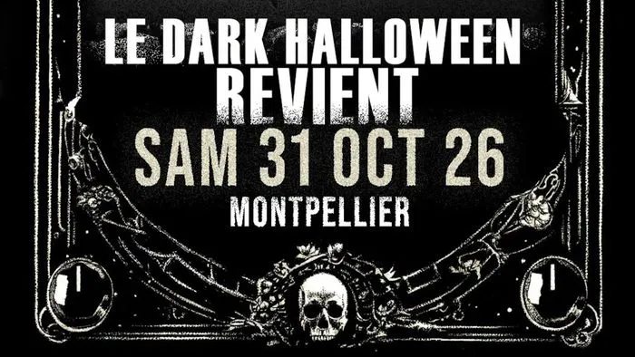 DARK HALLOWEEN À l'OPÉRA COMÉDIE