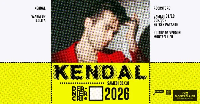 Dernier Cri • Kendal & Lolita • Rockstore