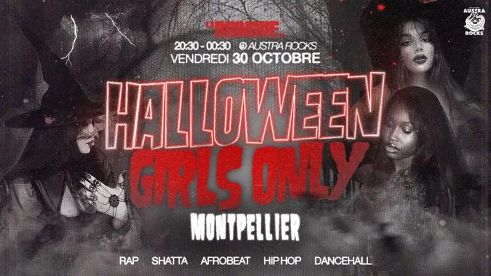 LA BRINGUE - HALLOWEEN GIRLS ONLY - Montpellier