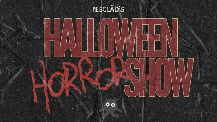 HALLOWEEN HORROR SHOW