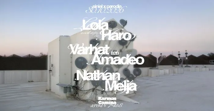 SINIAL x PARODIA [Lola Haro, Nathan Melja, Amadeo & Varhat]