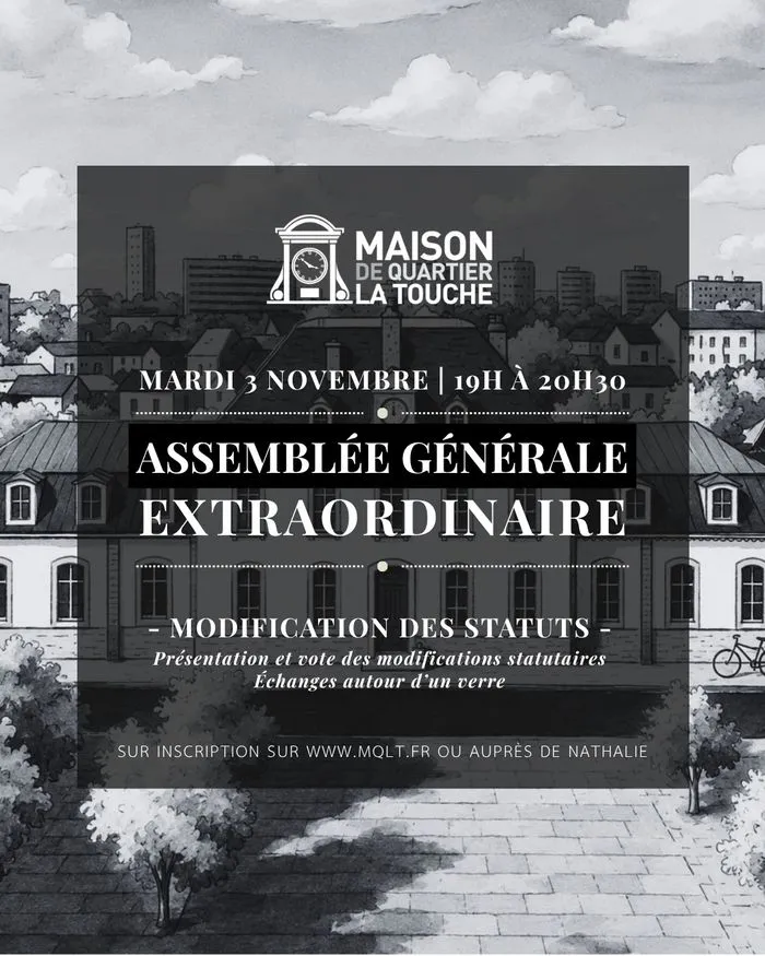ASSEMBLÉE GÉNÉRALE EXTRAORDINAIRE – MARDI 3 NOVEMBRE